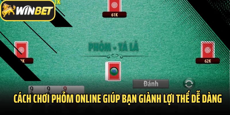 Cách Chơi Phỏm